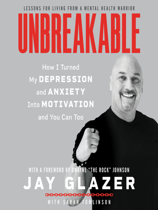 Title details for Unbreakable by Jay Glazer - Available